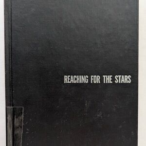 Reaching for the Stars 1st Edition 1960 Von Braun V2 Rocket History